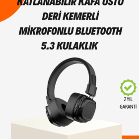 Kristal Netliğinde Ses ve Güçlü Baslı Kablosuz Kulak Üstü