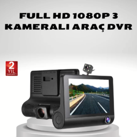 Araç Kamerası 3’lü Full HD DVR 1080P Gece Görüşlü ve G-Sensörlü